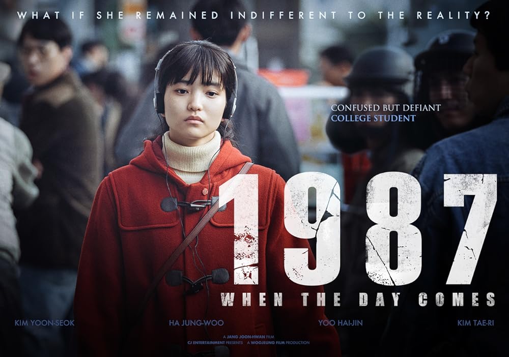 Poster film Korea 1987 When the Day Comes adaptasi kisah nyata gerakan demokrasi Korea.